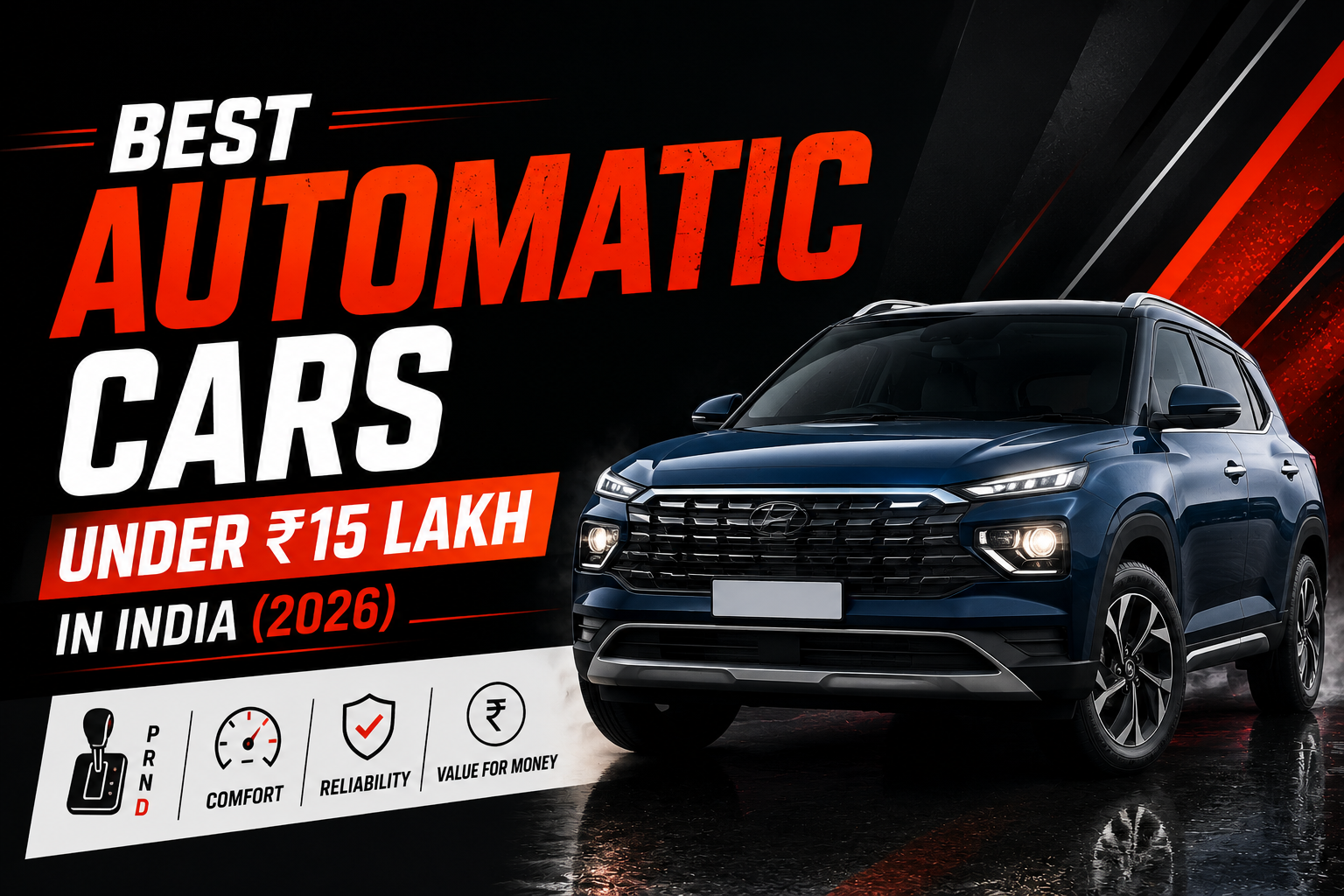 Best Automatic Cars Under ₹15 Lakh in India (2026)